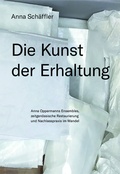 Cover: Die Kunst der Erhaltung - Edition Metzel