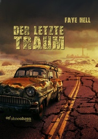 Enlarge image Cover: Der letzte Traum - OHNEOHREN