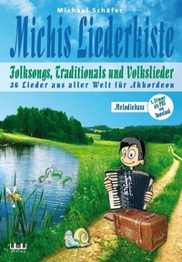 Abbildung von: Michis Liederkiste: Folksongs, Traditionals und Volkslieder für Akkordeon (Melodiebass) - AMA