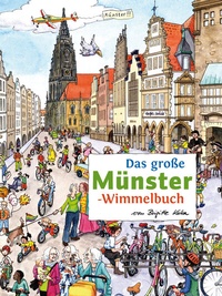 Enlarge image Cover: Das große MÜNSTER-Wimmelbuch - tpk-Verlag