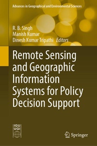 Enlarge image Cover: Remote Sensing and Geographic Information Systems for Policy Decision Support - Springer
