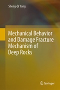 Cover: Mechanical Behavior and Damage Fracture Mechanism of Deep Rocks - Springer
