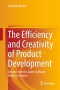 Cover: The Efficiency and Creativity of Product Development - Springer