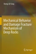 Cover: Mechanical Behavior and Damage Fracture Mechanism of Deep Rocks - Springer