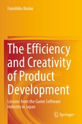 Cover: The Efficiency and Creativity of Product Development - Springer
