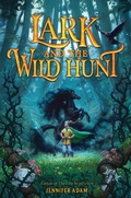 Cover: Lark and the Wild Hunt - HarperCollins