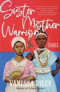 Cover: Sister Mother Warrior - HarperCollins