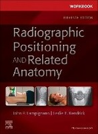 Enlarge image Cover: Workbook for Radiographic Positioning and Related Anatomy - Mosby