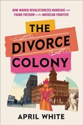 Cover: The Divorce Colony - Grand Central Publishing