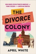 Cover: The Divorce Colony - Grand Central Publishing