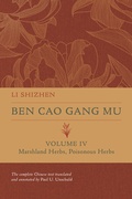 Cover: Ben Cao Gang Mu, Volume IV - University of California Press
