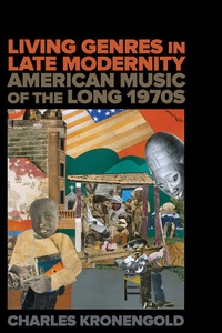 Abbildung von: Living Genres in Late Modernity - University of California Press