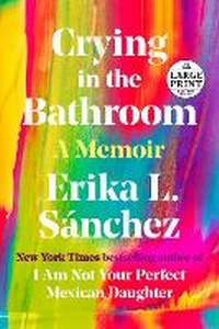Enlarge image Cover: Crying in the Bathroom - Random House Large Print
