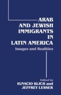 Cover: Arab and Jewish Immigrants in Latin America - Routledge