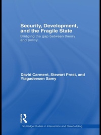 Enlarge image Cover: Security, Development and the Fragile State - Routledge