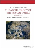 Cover: A Companion to the Archaeology of the Roman Empire, 2 Volume Set - Wiley