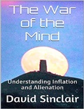 Bild: The War of the Mind: Understanding Inflation and Alienation - Lulu.com