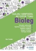Cover: Sgiliau Hanfodol ar gyfer TGAU Bioleg (Essential Skills for GCSE Biology: Welsh-language edition) - Hodder Education