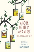 Cover: A Book of Birds and Verse for Young and Old - Austin Macauley Publishers