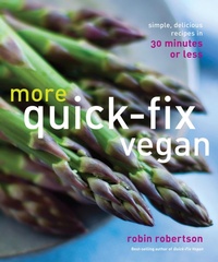 Abbildung von: More Quick-Fix Vegan - Andrews McMeel Publishing, LLC