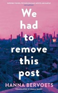 Cover: We Had To Remove This Post - Picador