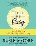 Cover: Let It Be Easy - New World Library