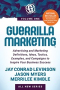 Cover: Guerrilla Marketing Volume 1 - Morgan James Publishing