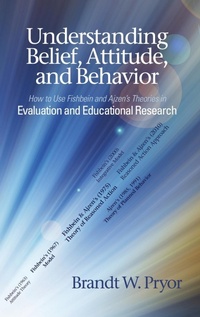 Enlarge image Cover: Understanding Belief, Attitude, and Behavior - Information Age Publishing