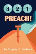 Cover: 3, 2, 1, Preach! - Applied Theology Press