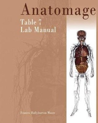 Enlarge image Cover: Anatomage Table 7 Lab Manual - Kendall/Hunt Publishing Co ,U.S.