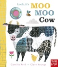 Cover: Look, it's Moo Moo Cow - Nosy Crow Ltd