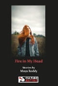 Cover: Fire in My Head - Culture Matters Co-operative Ltd