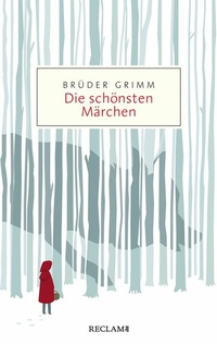 Abbildung von: Die schönsten Märchen - Reclam