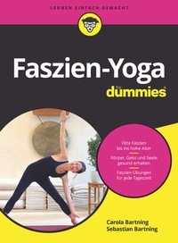 Abbildung von: Faszien-Yoga für Dummies - Wiley-VCH