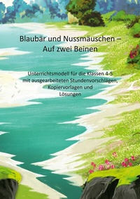 Abbildung von: Blaubär und Nussmäuschen - Auf zwei Beinen - Books on Demand
