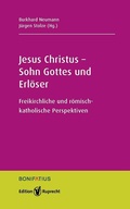 Cover: Jesus Christus - Sohn Gottes und Erl&ouml;ser - Edition Ruprecht
