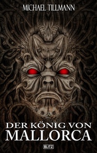 Enlarge image Cover: Der König von Mallorca - Blitz Verlag