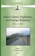 Cover: Asian Culture, Diplomacy and Foreign Relations, Volume I - Brill