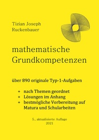 Abbildung von: mathematische Grundkompetenzen - Ruckenbauer, Tizian Joseph