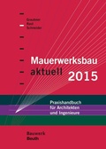 Cover: Mauerwerksbau aktuell 2015 - Buch mit E-Book - DIN Media