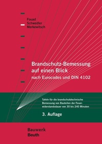 Bild vergrößern Bild: Brandschutz-Bemessung auf einen Blick nach Eurocodes und DIN 4102 - Buch mit E-Book - DIN Media