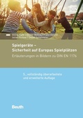 Cover: Spielger&auml;te - Sicherheit auf Europas Spielpl&auml;tzen - Buch mit E-Book - DIN Media