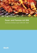 Cover: Feuer und Flamme mit DIN - Buch mit E-Book - DIN Media