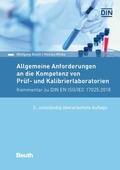 Cover: Allgemeine Anforderungen an die Kompetenz von Pr&uuml;f- und Kalibrierlaboratorien - Buch mit E-Book - DIN Media
