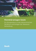 Abbildung von: Kleinkläranlagen heute - Buch mit E-Book - DIN Media
