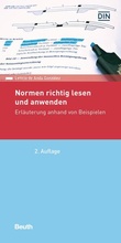 Cover: Normen richtig lesen und anwenden - Buch mit E-Book - DIN Media
