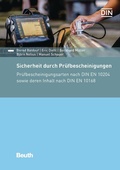 Cover: Sicherheit durch Pr&uuml;fbescheinigungen - Buch mit E-Book - DIN Media