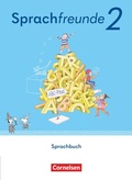 Cover: Sprachfreunde - Sprechen - Schreiben - Spielen - &Ouml;stliche Bundesl&auml;nder und Berlin - Ausgabe 2022 - 2. Schuljahr - Cornelsen Verlag