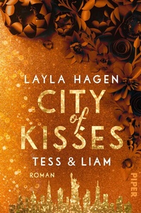 Abbildung von: City of Kisses - Tess & Liam - Piper