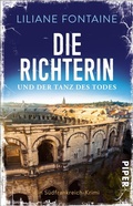Cover: Die Richterin und der Tanz des Todes - Piper